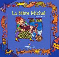 C'est la mère Michel