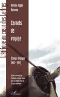 Carnets de voyage, Congo-Belgique, 1945-1959