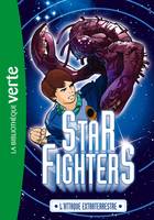 1, Star Fighters 01 - L'attaque extraterrestre