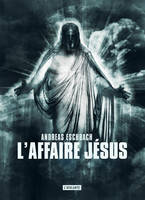 L'affaire Jésus, Jésus Vidéo, T2