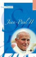 Jean-Paul II, Textes choisis par François Dussaubat