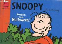 Snoopy., Demain, c'est halloween !, SNOOPY