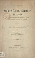 Chronologie des archevêques, évêques et abbés de l'ancienne province ecclésiastique d'Auch et des diocèses de Condom et de Lombez, 1300-1801, Thèse complémentaire pour le Doctorat ès lettres présentée à la Faculté des lettres de l'Université de Paris