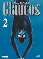 2, Glaucos - Tome 02