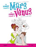 Les hommes viennent de Mars, les femmes viennent de Vénus - Tome 1