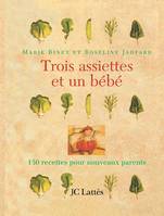 Trois assiettes et un bébé