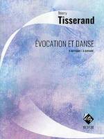 Évocation et danse