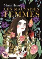 Lune froide Ces mauvaises femmes