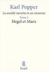 La Société ouverte et ses ennemis T2, Hegel et Marx