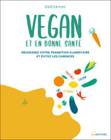 Vegan et en bonne santé