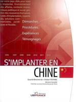 S'implanter en Chine