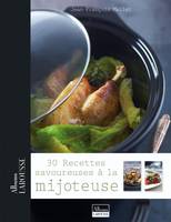 30 recettes savoureuses à la mijoteuse