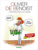 Olivier de Benoist, Tome 2: Défend la femme