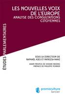 Les nouvelles voix de l'Europe, Analyse des consultations citoyennes