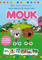 Mon livre d'activités pour découvrir le monde avec Mouk