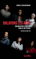 Balayons les abus, Histoire d'organisation syndicale dans le nettoyage