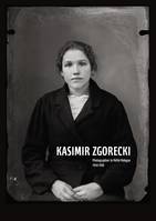 Kasimir Zgorecki, Photographier la petite pologne, 1924-1939