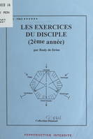 Les exercices du disciple (2ème année)