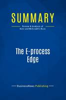 Summary: The E-process Edge, Review and Analysis of Keen and Mcdonald's Book