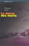 La danse des morts, roman