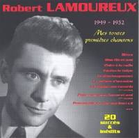 Robert Lamoureux : Mes toutes premières chansons 1