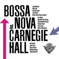 Bossa Nova At Carnegie Hall - Disquaire Day 2023