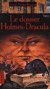 Les chroniques de Dracula Tome II : Le dossier Holmes