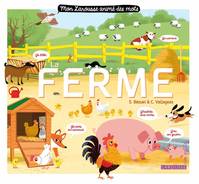 Mon Larousse animé des mots - La ferme