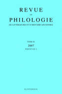 Revue de philologie, de littérature et d'histoire anciennes volume 81, fascicule 1