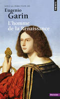 L'Homme de la Renaissance