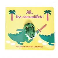 Mes petits contes Casterman, 9, Ah ! Les Crocodiles !