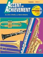 Accent On Achievement, Book 1 (Trombone)