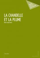 LA CHANDELLE ET LA PLUME