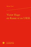 Victor Hugo en Russie et en URSS