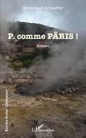 P. comme PÂRIS !