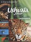 L'Encyclopédie Ushuaïa Junior des animaux, les dinosaures, le monde animal, 1500 espèces à découvrir