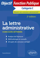 La lettre administrative, Concours internes - Catégorie C