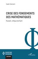 Crise des fondements des mathématiques, Russell, critique de Kant