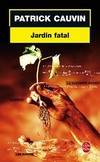 Jardin fatal, roman