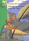 Lucas et compagnie : Comme un poisson hors de l'eau, Volume 2002, Comment un poisson hors de l'eau, Volume 2002, Comment un poisson hors de l'eau