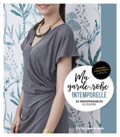 Ma garde-robe intemporelle, 22 indispensables à coudre