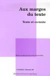 Aux marges du texte, texte et co-texte