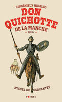 Points L'Ingénieux Hidalgo Don Quichotte de la Manche - Tome 1