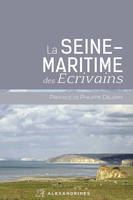 La Seine Maritime des Écrivains