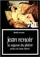 Jean Renoir la sagesse du plaisir, la sagesse du plaisir