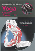 Yoga anatomie et mouvements