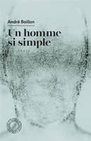 Un homme si simple, Roman