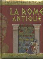 La Rome antique (collection A la découverte de l'Histoire)