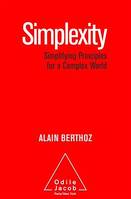 Simplexity, Simplifying Principles for a Complex World