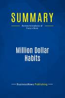 Summary: Million Dollar Habits, Review and Analysis of Tracy's Book